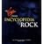 The Virgin Illustrated Encyclopedia of Rock (Virgin Encyclopedia)