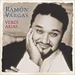 Ram&oacute;n Vargas - Verdi Arias