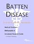 Batten Disease - A Medical Dictionary, Bibliography, and Annotated Research Guide to Internet References