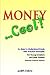 Money . . . Cool!