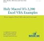 Holy Macro! It's 2,200 Excel VBA Examples: Every Snippet of Excel VBA Code You'll Ever Need