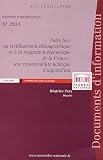 Faire face au vieillissement d�mographique et � la stagnation �conomique de la France : une responsabilit� politique d'aujourd'hui : Rapport d'information ... � l'horizon 2030 : analyse �conomique