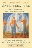 In another part of the forest : the Flamingo anthology of gay literature