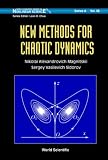 New Methods for Chaotic Dynamics (World Scientific Series on Nonlinear Science: Series A)