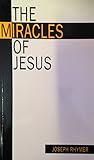 The miracles of Jesus