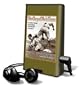 The Glory of Their Times: The Story of the Early Days of Baseball Told by the Men Who Played It [With Earphones] (Playaway Adult Nonfiction)