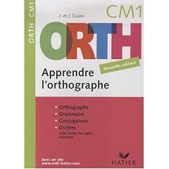 ORTH CM1 : Apprendre l'orthographe