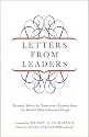 Letters from Leaders: Personal Advice for Tomorrow's Leaders from the World's Most Influential People