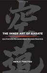 The Inner Art of Karate: Cultivating...