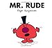 Mr. Rude (Mr. Men and Little Miss)