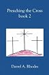 Preaching the Cross book 2