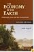The Economy of the Earth: Philosophy, Law, and the Environment (Cambridge Studies in Performance Practice)