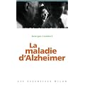 La maladie d'Alzheimer