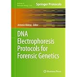 dna electrophoresis protocols for forensic genetics methods in molecular biology