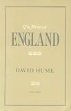 History of England: From the Invasion of Julius Caesar to the Revolution of 1688 (0865970297) by Hume, David