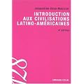 Introduction aux civilisations latino-am�ricaines