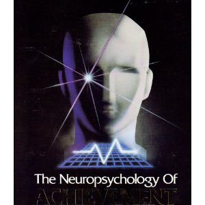 Neuropsychology of Achievement - Various