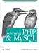 : Learning PHP & MySQL: Step-by-Step Guide to Creating Database-Driven Web Sites