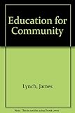 Education for community : a cross-cultural study in education