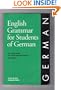 English Grammar for Students of German: The Study Guide for Those Learning German