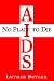 Books : AIDS: NO PLACE TO DIE