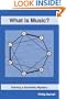 What is Music?: Solving a Scientific Mystery