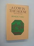 A cow in the house, and nine other stories
