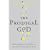 The Prodigal God: Recovering the Heart of the Christian Faith