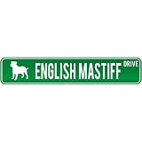 New  English Mastiff Drive  Street Sign Dog