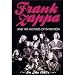 Frank Zappa and the Mothers of Invention: In the 1960's