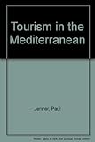 Tourism in the Mediterranean