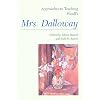 Approaches to Teaching Woolf's Mrs. Dalloway (Approaches to Teaching World Literature)