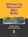Books : Mastering Mountain Bike Skills [Paperback]