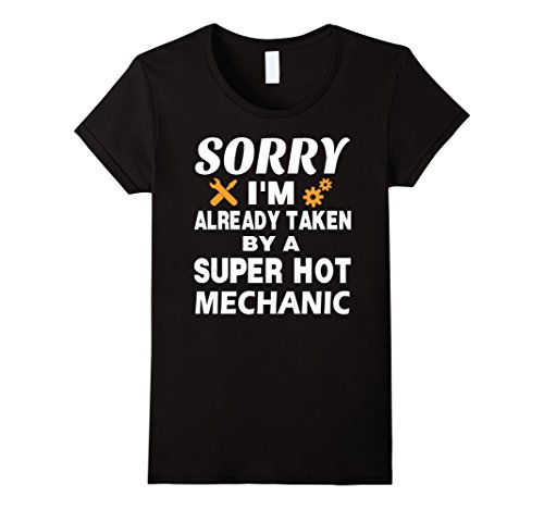 Women's Mechanic Tshirt  ,Sorry I'm already taken by a super hot Mec Medium Black