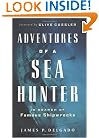 Adventures of a Sea Hunter: In Search of Famous Shipwrecks