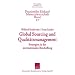 Global Sourcing und Qualit�tsmanagement: Strategien in der internationalen Beschaffung
