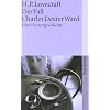Der Fall Charles Dexter Ward: Eine Horrorgeschichte (suhrkamp taschenbuch)