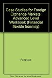 Case studies for foreign exchange markets