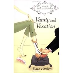 Vanity and Vexation: A Novel of Pride and Prejudice
