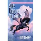 Click here to buy Airs Beneath the Moon (Horse Mistress Saga) by  ToBishop.