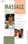 Massage Basics: Guide to Swedish, Shiatsu, and Reflexology Techniques (Personal Care Collection)