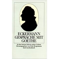 Gespr�che mit Goethe in den letzten Jahren seines Lebens (insel taschenbuch)