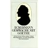 Gespr�che mit Goethe in den letzten Jahren seines Lebens (insel taschenbuch)