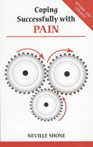 Coping Successfully with Pain (Overcoming common problems)