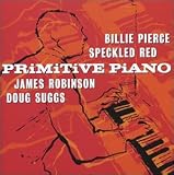 Primitive Piano