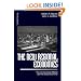 The New Regional Economies: The US Common Market and the Global Economy (Cities and Planning)