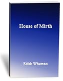 The House of Mirth