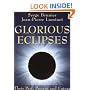 Glorious Eclipses: Their Past Present and Future