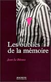 Les Oubli�s de la m�moire