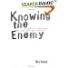 Knowing the Enemy: Jihadist Ideology and the War on Terror